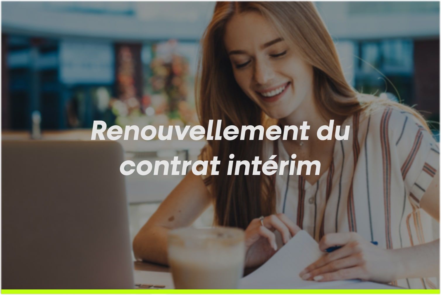 Dans quels cas peut-on renouveler un contrat d'intérim