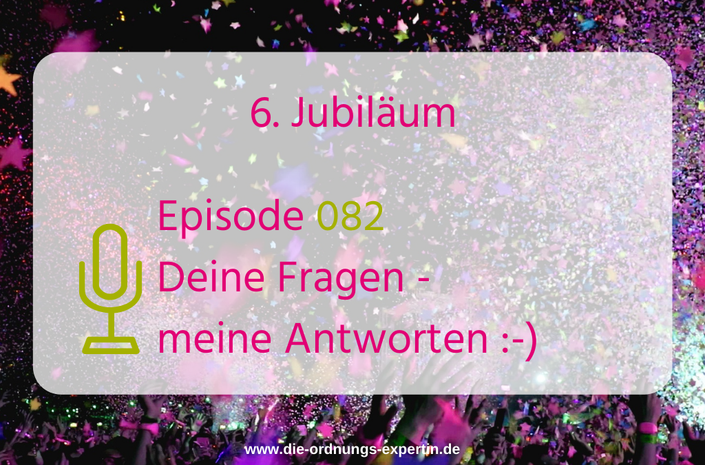 082 – Deine Fragen – meine Antworten