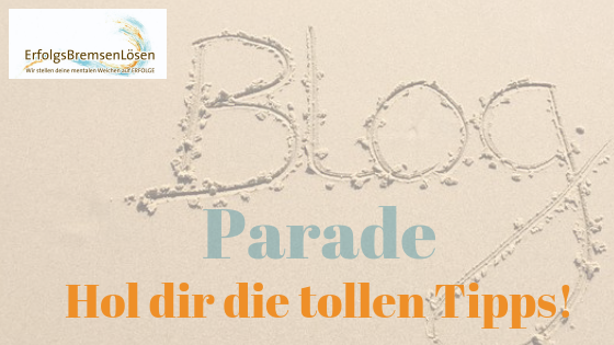 ErfolgsBremsenLösen Blogparade – Startbeitrag