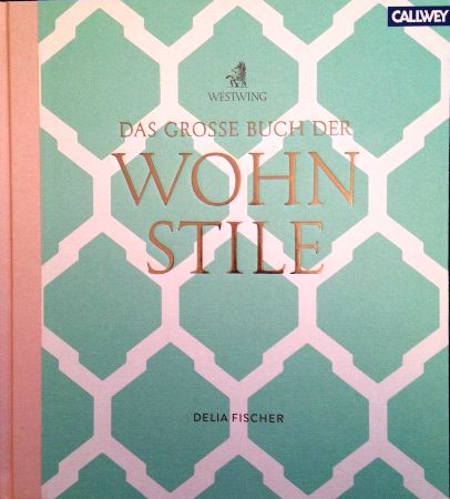 Das große Buch der Wohnstile ist ein schöner Bildband über Wohnstile, von dem Sie sich auch modisch inspirieren lassen können.