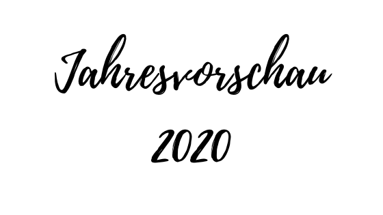 Jahresvorschau 2020 – Grenzen überwinden, Persönlich und im Business wachsen