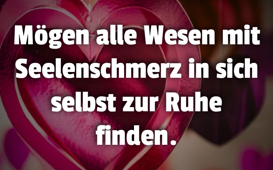 Wie du deinen Seelenschmerz heilst