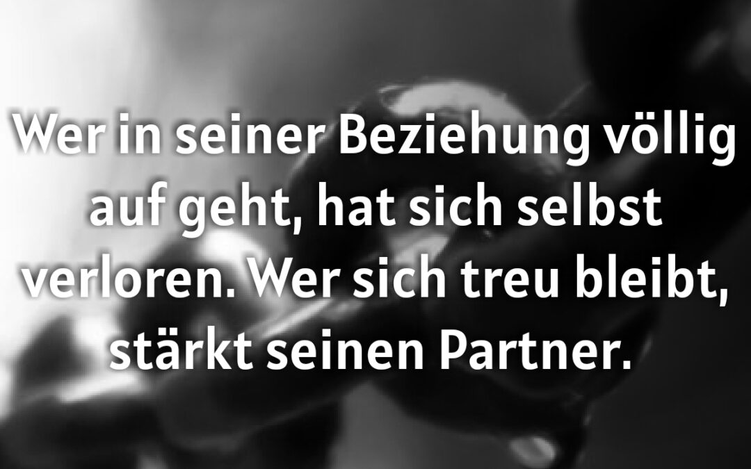 Wie du deine Beziehung wirklich stärkst