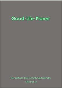 Zeitloser Life-Coaching-Kalender Der zeitlose Life-Coaching-Kalender