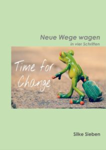 Neue Wege einschlagen