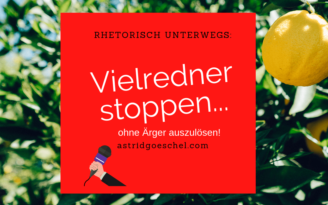 Folge 42 – Vielredner stoppen? So geht`s!