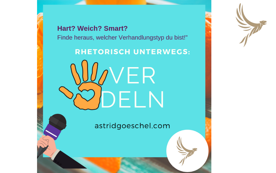 # Folge 46 – Verhandelst du hart? Verhandelst du weich? Verhandelst du nach Interessen statt über Positionen?