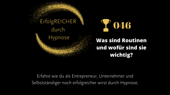EDH046 Was sind Routinen und wofür sind sie wichtig