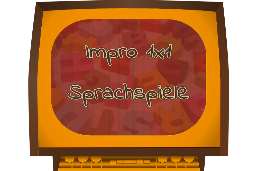 Sprachspiele – ein Video des Impro-1×1