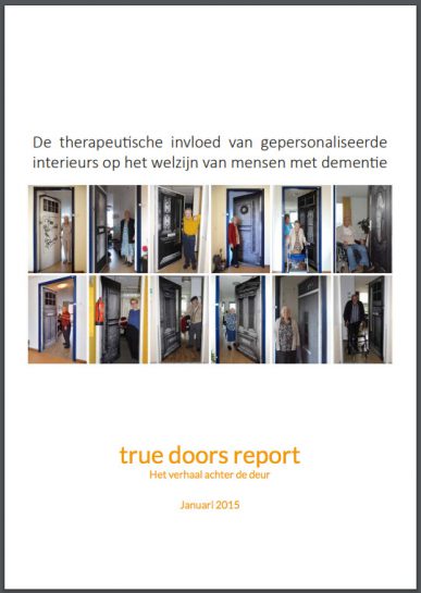 True Doors rapport - De therapeutische invloed van gepersonaliseerde interieurs op het welzijn van mensen met dementie