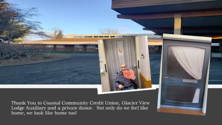 Thank you to Coastal Community Credit Union, Glacier View Lodge Auxiliary and a private dinner.