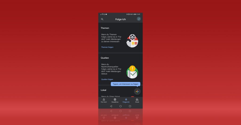 Google News App richtig einstellen so klappt es in wenigen Minuten