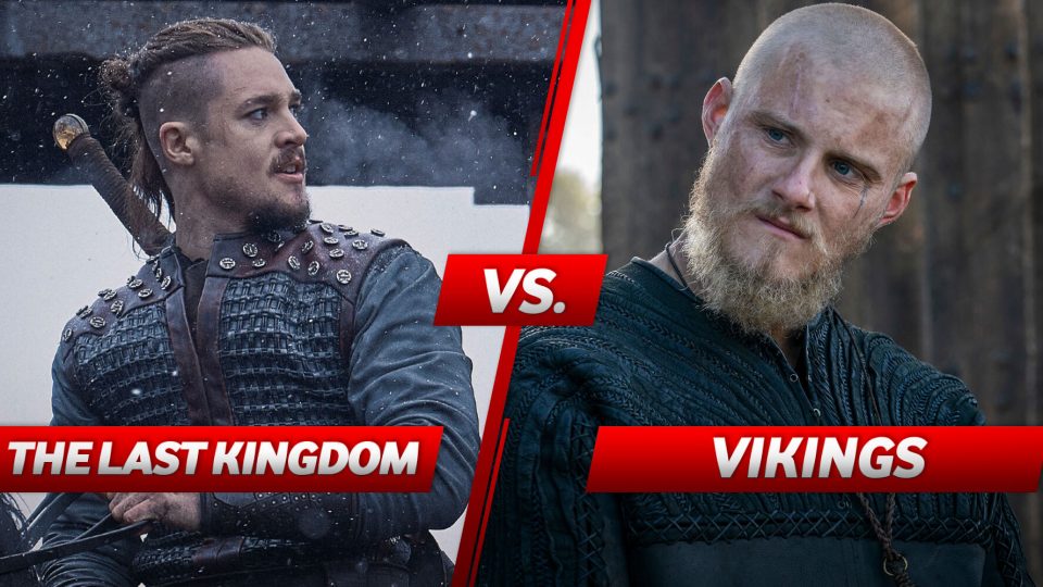 Vikings oder The Last Kingdom Welche Serie ist besser?