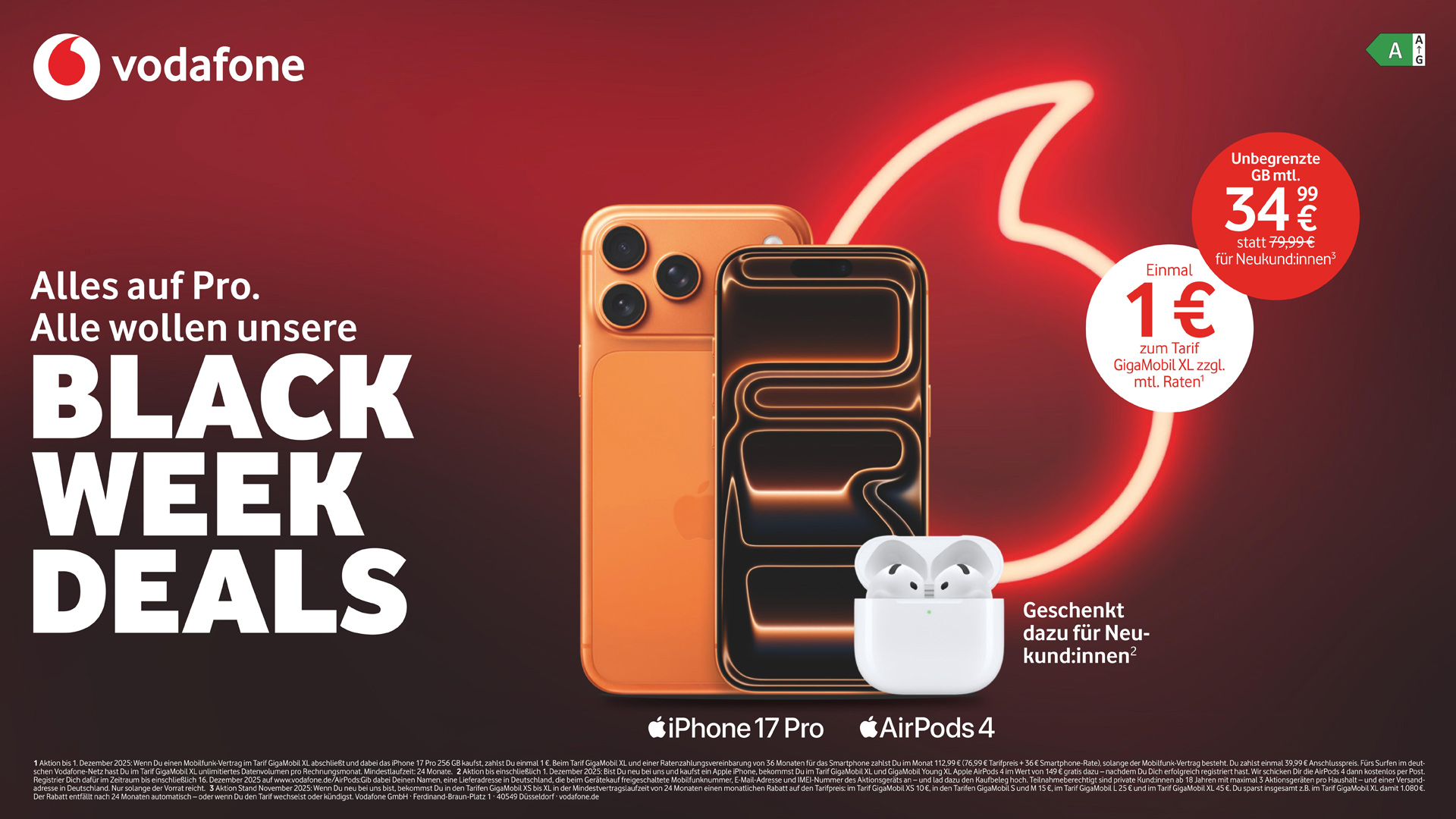 Auf dem Bild zur Vodafone Black Week steht das orangefarbene iPhone 17 Pro im Fokus – Vorder- und Rückseite sind gut sichtbar und zeigen das markante Kameradesign sowie ein leuchtendes Display. Daneben liegen die weißen AirPods 4, die es für Neukund:innen gratis dazu gibt. Im Hintergrund sorgt das leuchtende Vodafone-Logo auf dunklem Rot für einen kontrastreichen, modernen Look.