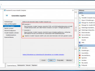 Virtuellen Computer unter Hyper-V erstellen: Generation 1 oder Generation 2