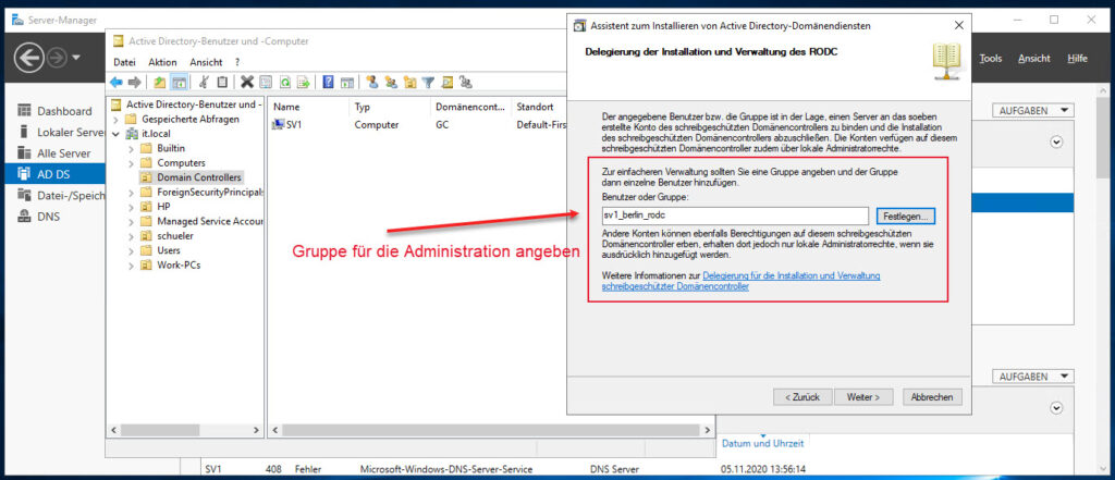 Schreibgeschützen Domänencontroller Einrichten (RODC) Administrative Gruppe Wählen | IT-Learner.de Schreibgeschützen Domänencontroller Einrichten (RODC) Administrative Gruppe Wählen