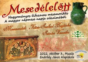 Mesedélelőtt - A Hagyományok Háza Hálózat – Szlovákia programsorozata Mesedélelőtt - A Hagyományok Háza Hálózat – Szlovákia programsorozata