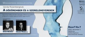 Vanda Rozenbergová: A gödörember és a szerelemgyerekek Vanda Rozenbergová: A gödörember és a szerelemgyerekek