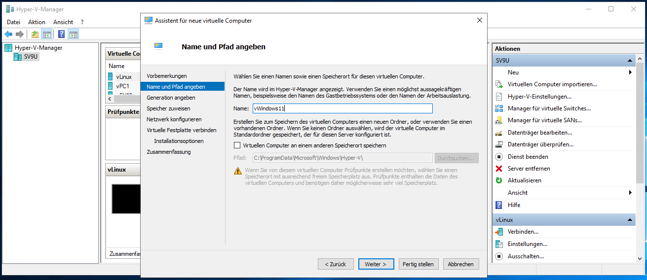 Wie kann man Windows 11 in Hyper-V installieren 14 Im Hyper-V Windows 11 installieren - Name vergeben