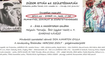 Kiállítás és megemlékezés: 65 éves lenne Dúdor István