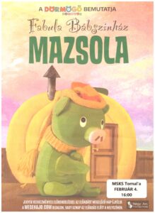 Mazsola – bábelőadás Tornalján Mazsola – bábelőadás Tornalján