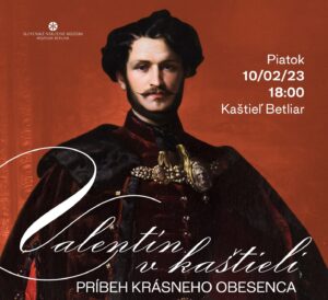 Bálint-nap a betléri kastélyban: gróf Andrássy Gyula, Bálint-nap a betléri kastélyban: gróf Andrássy Gyula,