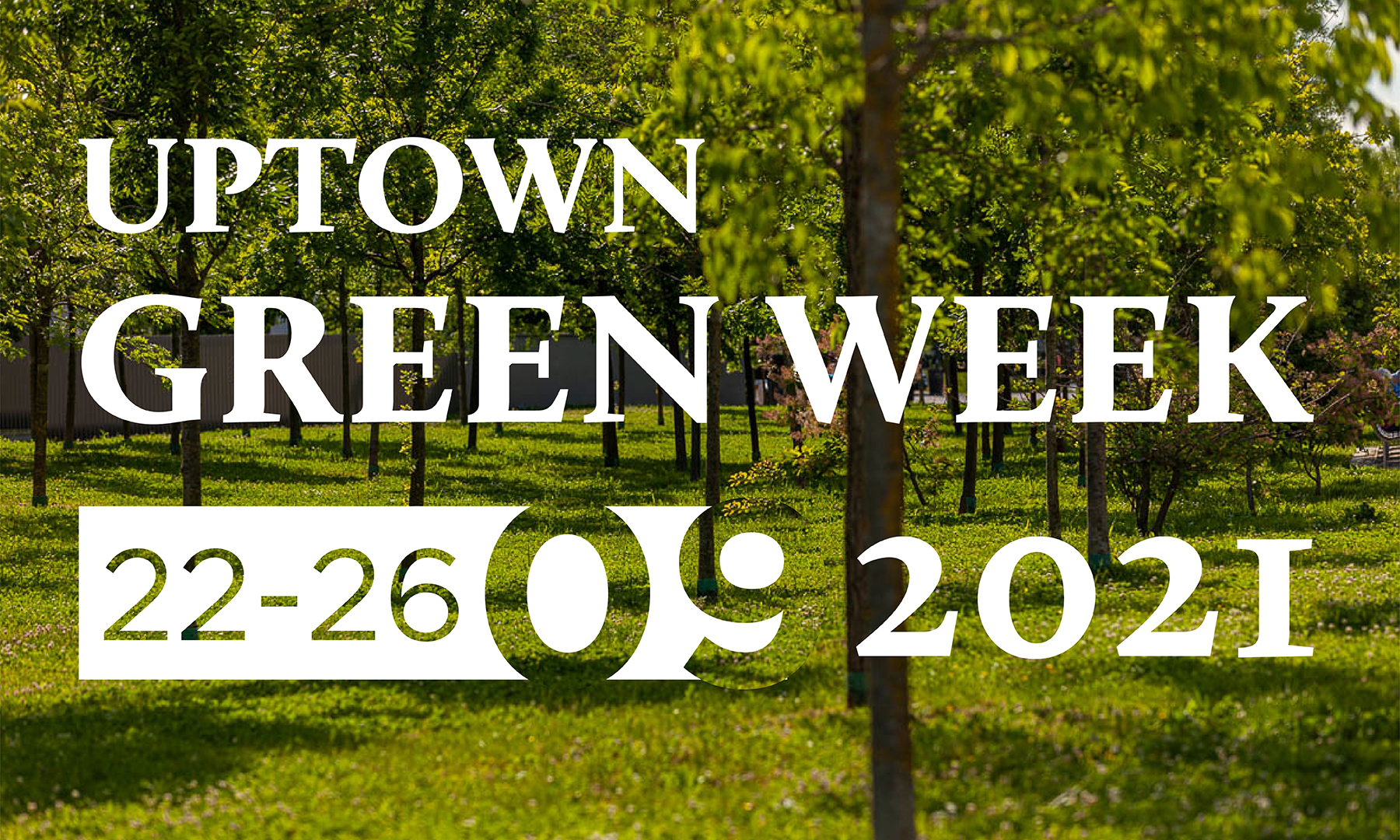 UpTown Green Week