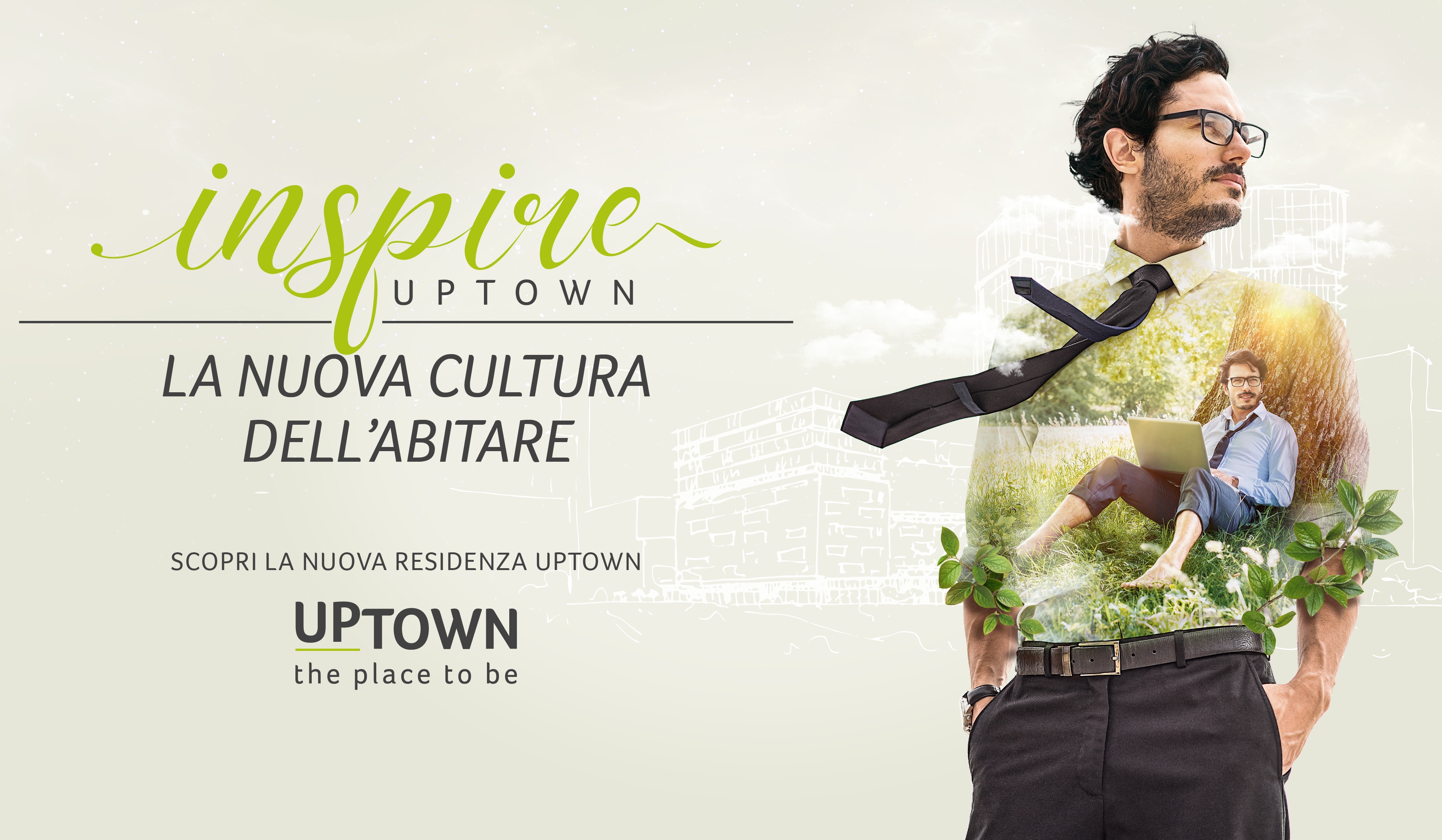 Nuova campagna di comunicazione Inspire UpTown curata da Absoluta