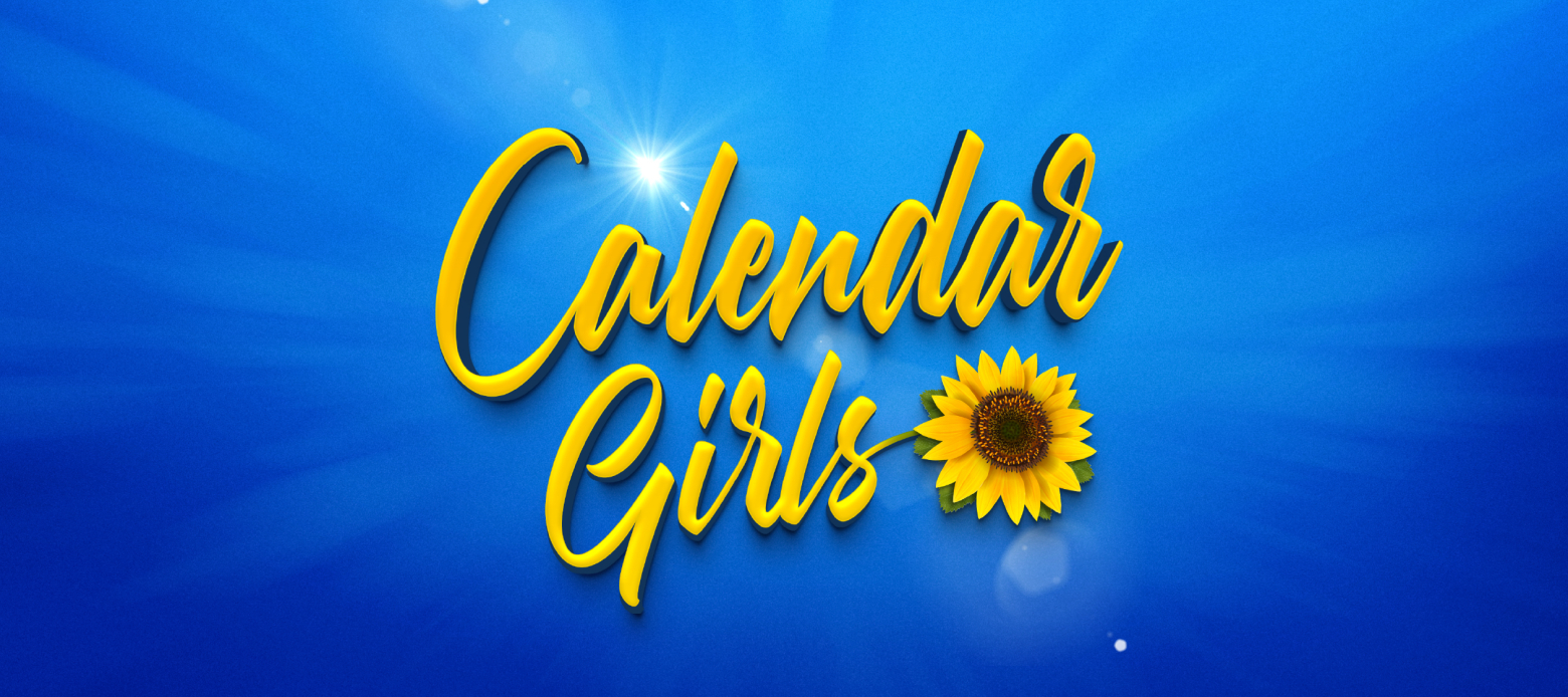 CALENDAR GIRLS Genieten met een lach en een traan Theater Elckerlyc