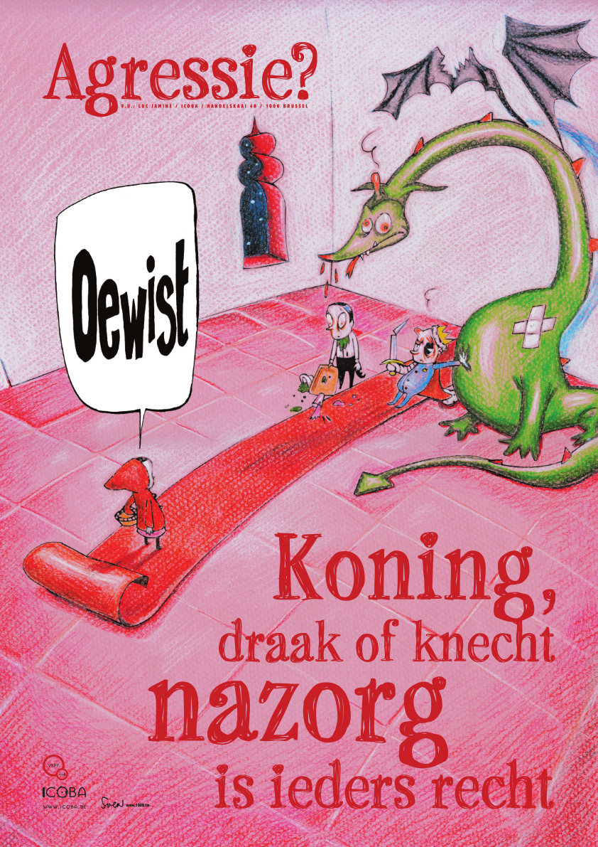Poster ‘Koning, draak of knecht Nazorg is ieders recht’