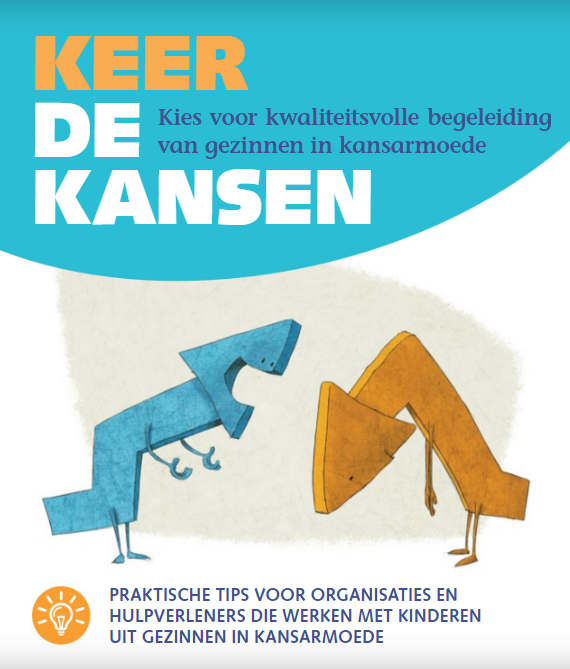 Cover van de brochure 'Kees de kansen. Kies voor kwaliteitsvolle begeleiding van gezinnen in kansarmoede.'